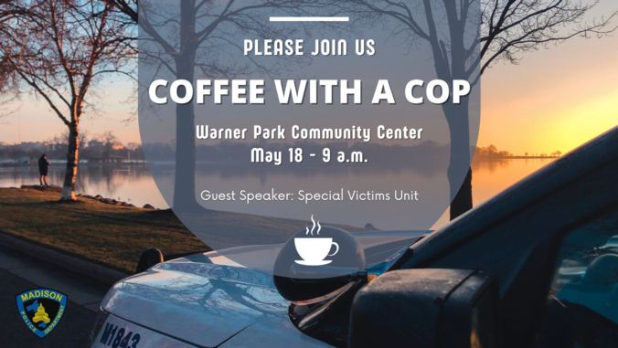 Photo of Madison with the event details of Coffee with a Cop in text over the skyline.