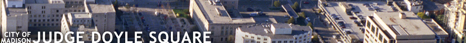Judge Doyle Square - City of Madison