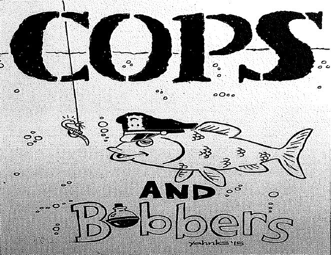 cops and bobbers
