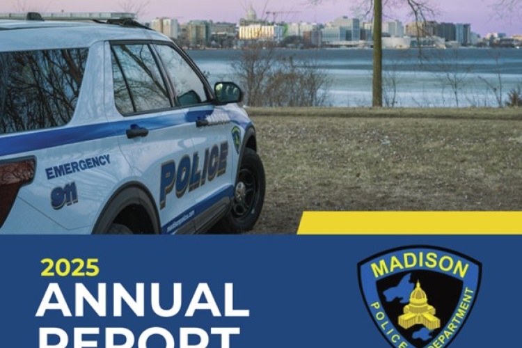 Cover Photo of 2025 Annual Report for the Madison Police Department