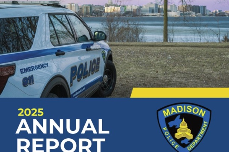 Cover Photo of 2025 Annual Report for the Madison Police Department