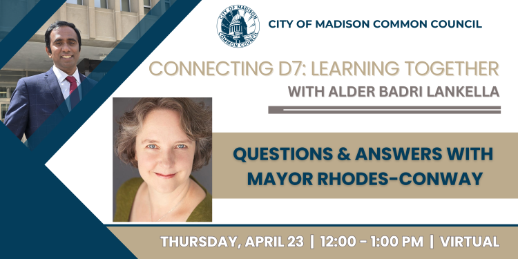 Banner announcing Q&A with Mayor Rhodes-Conway taking place on Thursday, April 23