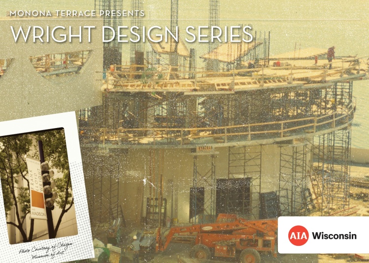 Faded photo of Monona Terrace under construction overlayed with photo of Frank Lloyd Wright 