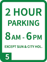Image of a white Residential Parking sign with green text saying "2hr parking, 8am - 6pm, except sun and City hol., area 5"