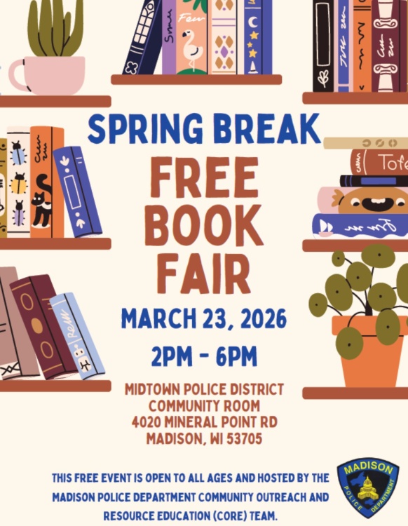Flyer promoting a free book fair during spring break for the Madison Police Department.