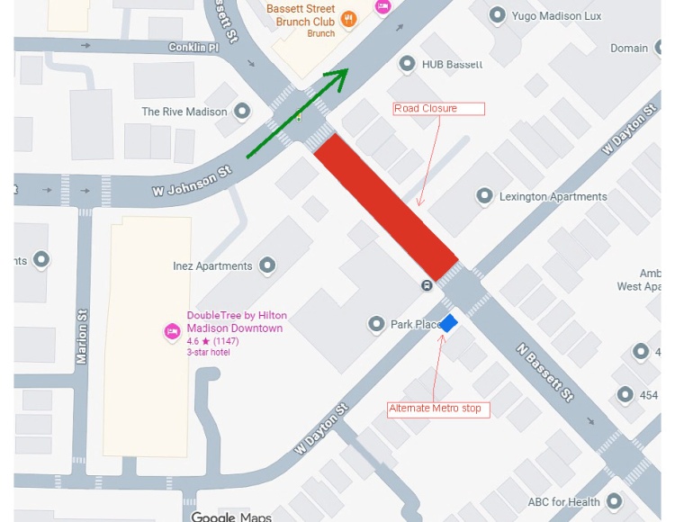 Bassett Street will be closed between W Johnson Street and W Dayton Street from 1/16 until 1/18 for crane removal.