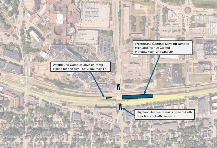 Campus Drive off-ramp closure, at Highland Ave, starting Monday, May 12.