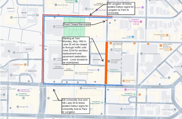 Starting at 7:00am on May 18, N. Lake Street between University Avenue and State Street will be closed for construction.