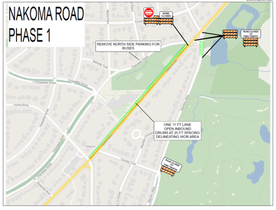 Phase 1 starting June 30th: Inbound Nakoma Road lane open, outbound closed.