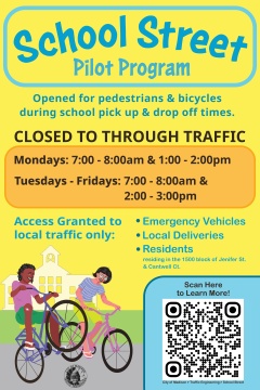 Information about the School Street closures from 5/18/2026 - 6/10/2026
